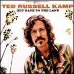 Get Back to the Land - CD Audio di Ted Russell Kamp