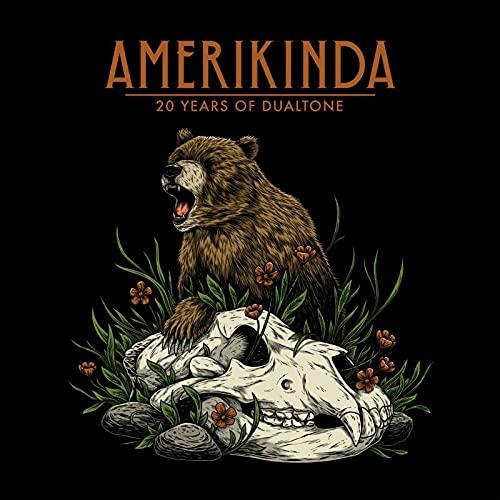 Amerikinda: 20 Years Of Dualtone - CD Audio