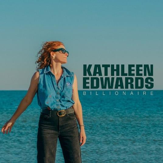 Billionaire - CD Audio di Kathleen Edwards
