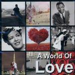 A World Of Love