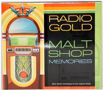Radio Gold Malt Shop Memories - CD Audio