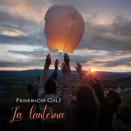 La Lanterna - CD Audio di Federico Gili