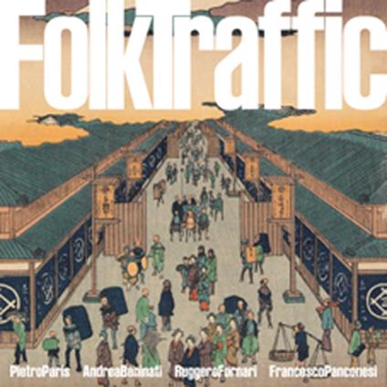 Folk Traffic - Vinile LP di Pietro Paris