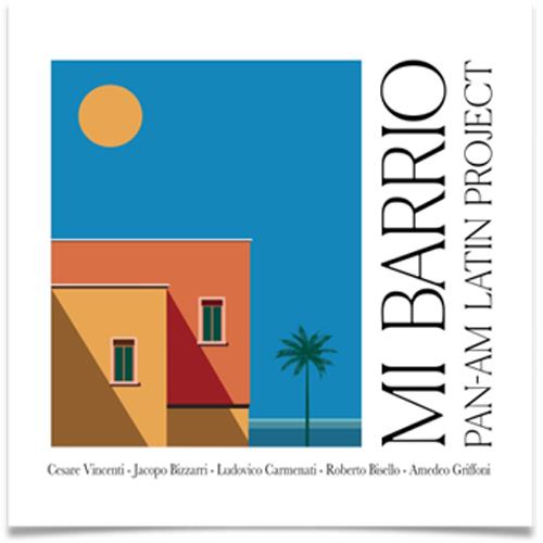 Mi Barrio - CD Audio di Pan-Am Latin Project