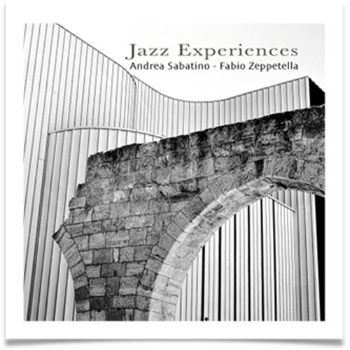 Jazz Experiences - CD Audio di Andrea Sabatino