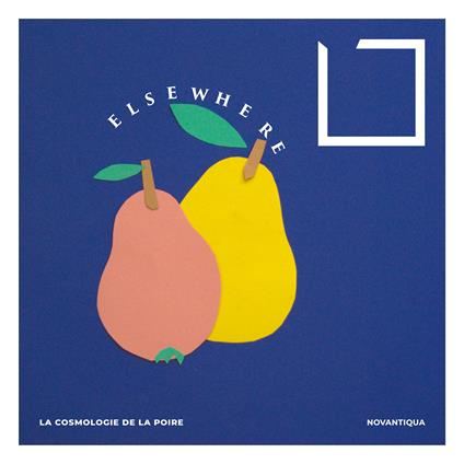Elsewhere - CD Audio di La Cosmologie de la Poire
