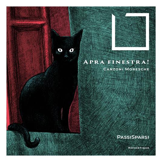 Apra Finestra! Canzoni Moresche - CD Audio di PassiSparsi