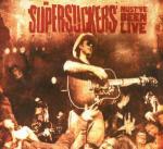 Must've Been Live - CD Audio di Supersuckers
