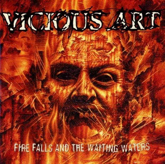 Fire Falls & The Waiting - CD Audio di Vicious Art