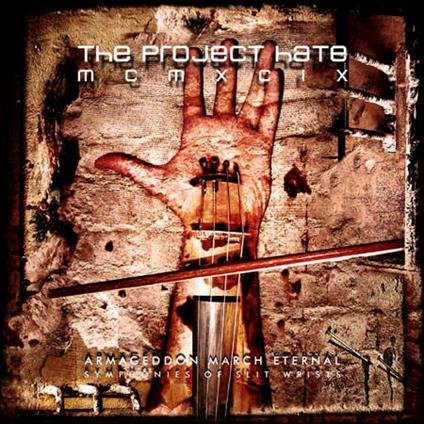 Armageddon March Eternal - CD Audio di Project Hate MCMXCIX