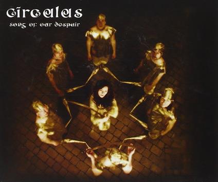 Song of Our Despair - CD Audio Singolo di Circulus