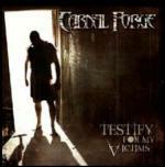 Testify for My Victims - CD Audio di Carnal Forge