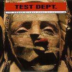 The Unaccettable Face of Freedom - CD Audio di Test Dept
