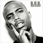 More Clouds - CD Audio di B.o.B
