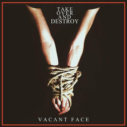 Vacant Face - Vinile LP di Take Over and Destroy