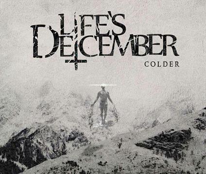 Colder - CD Audio di Life's December