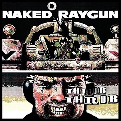 Throb Throb (Clear Vinyl) - Vinile LP di Naked Raygun
