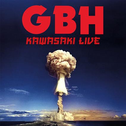 Kawasaki Live - Vinile LP di GBH