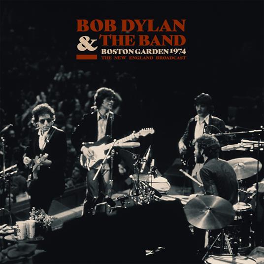 Boston Garden 1974 (with The Band) - Vinile LP di Bob Dylan