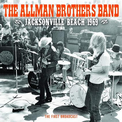 Jacksonville Beach 1969 - Vinile LP di Allman Brothers Band
