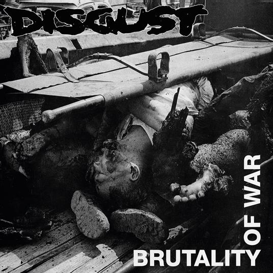 Brutality Of War - Vinile LP di Disgust