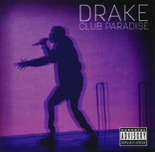 CD Club Paradise Drake