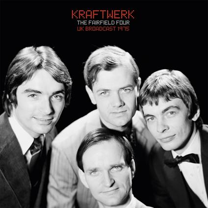 The Fairfield Four (Clear Edition) - Vinile LP di Kraftwerk