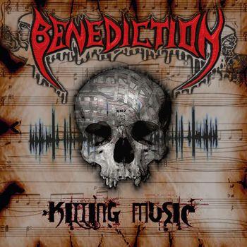 Killing Music - CD Audio di Benediction