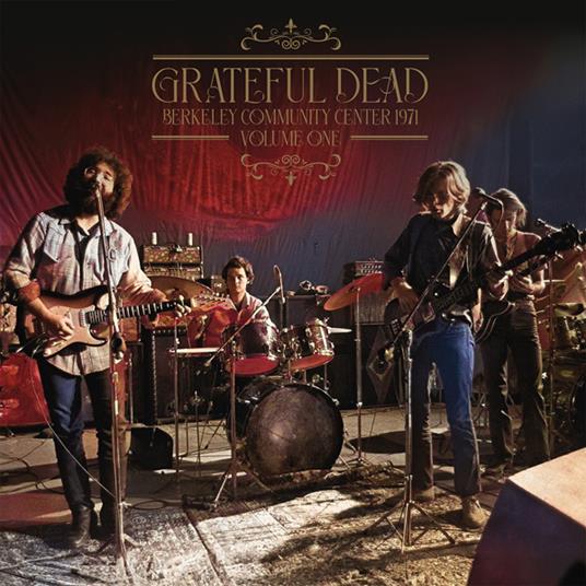 Berkeley Community Center '71 Vol.1 - Vinile LP di Grateful Dead