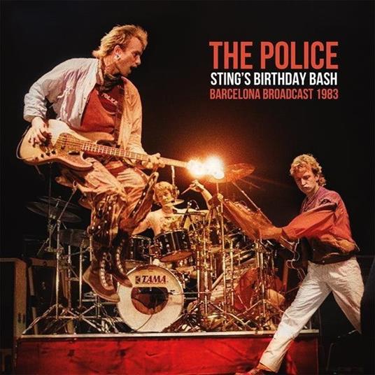 Sting's Birthday Bash - Vinile LP di Police