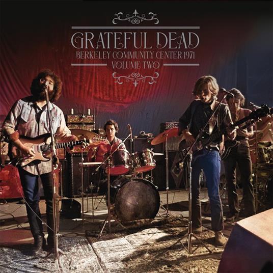 Berkeley Community Center '71 Vol.2 - Vinile LP di Grateful Dead