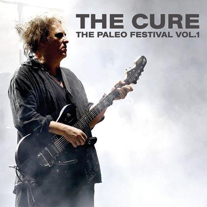 The Paleo Festival Vol.1 - Vinile LP di Cure
