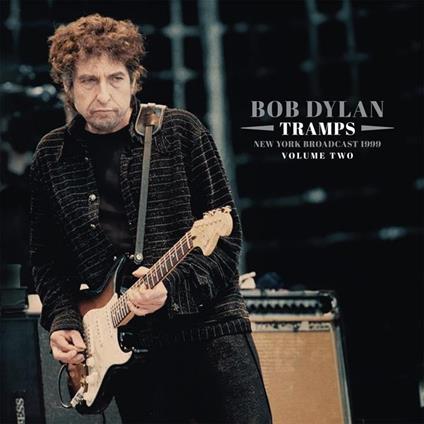 Tramps Vol.2 - Vinile LP di Bob Dylan