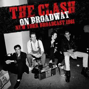 Vinile On Broadway - N.Y. Broadcast '81 (Red Edition) Clash