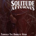 Through The Darkest Hour (White Vinyl Edition)