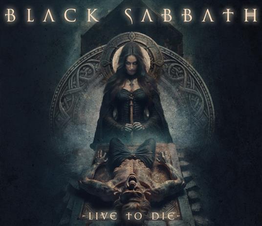 Live To Die (4 CD) - CD Audio di Black Sabbath
