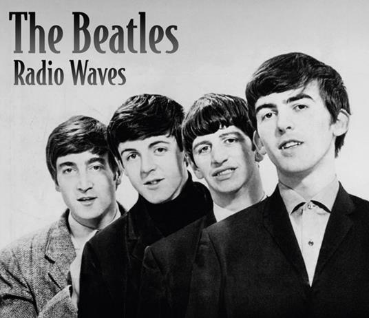 Radio Waves - CD Audio di Beatles