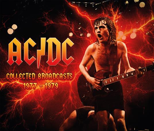 Collected Broadcasts 1977-1979 - CD Audio di AC/DC
