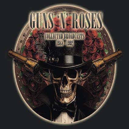Collected Broadcasts 1988-1992 - CD Audio di Guns N' Roses