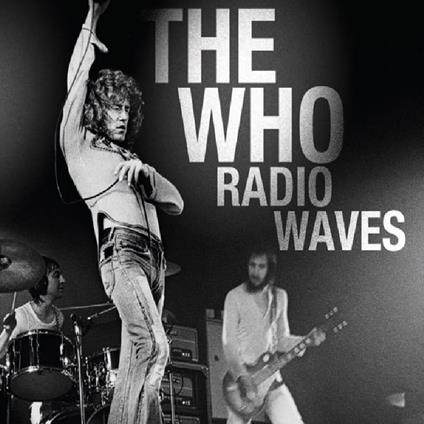 Collected Broadcasts 1965-1981 - CD Audio di The Who