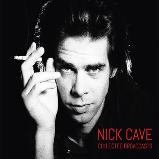 Collected Broadcast - CD Audio di Nick Cave