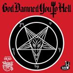 God Damned You To Hell (Red Edition)