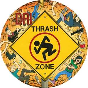 Vinile Thrash Zone D.R.I.