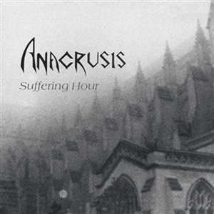 CD Suffering Hour Anacrusis