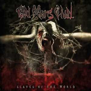 Vinile Slaves Of The World Old Man's Child