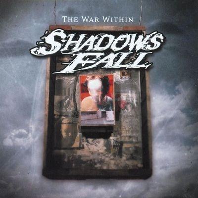 The War Within - CD Audio di Shadows Fall