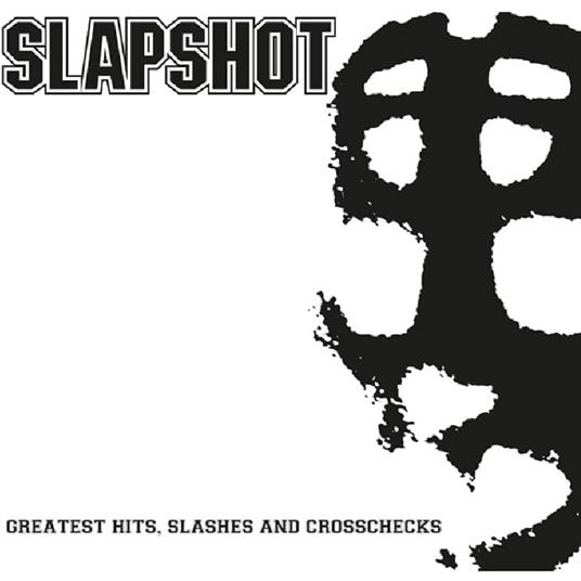 Greatest Hits, Slashes & Cross-Checks - CD Audio di Slapshot