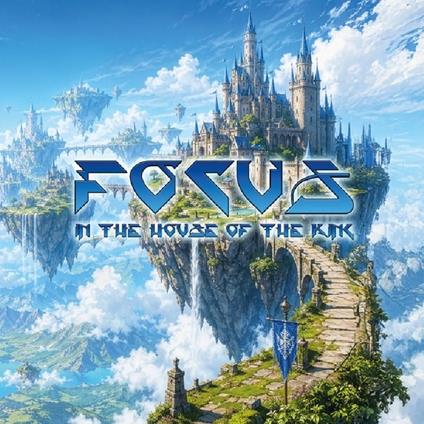 In The House Of The King - CD Audio di Focus