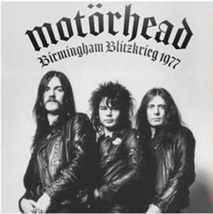 CD Birmingham Blitzkrieg 1977 Motörhead