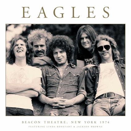 Beacon Theatre, NY 1974 - Vinile LP di Eagles
